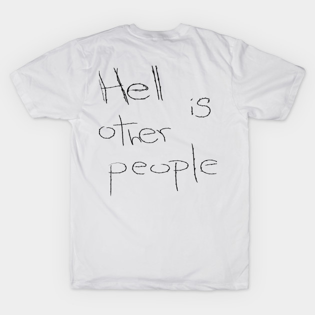 Hell is other people by Zergol